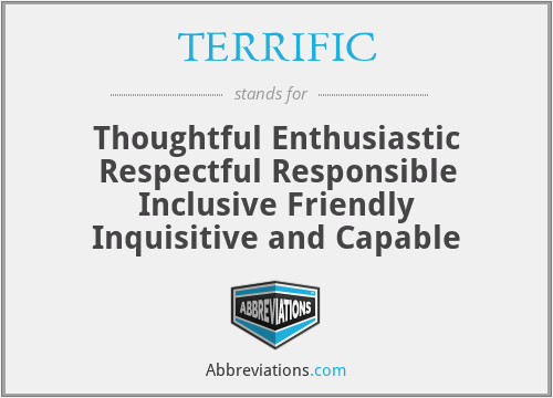 What is the abbreviation for thoughtful enthusiastic respectful responsible inclusive friendly inquisitive and capable?